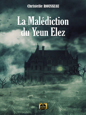cover image of La Malédiction du Yeun Elez